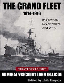 book cover of The Grand Fleet 1914-1916