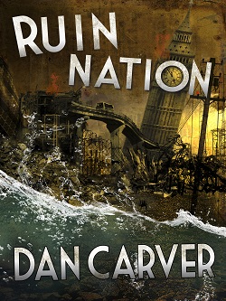 book image of Ruin Nation by Dan Carver